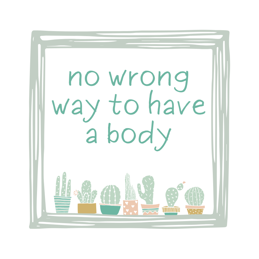 Sticker - No Wrong Way to Have a Body