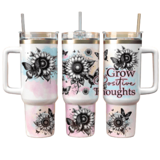 Grow Positive Thoughts Sublimation Tumbler