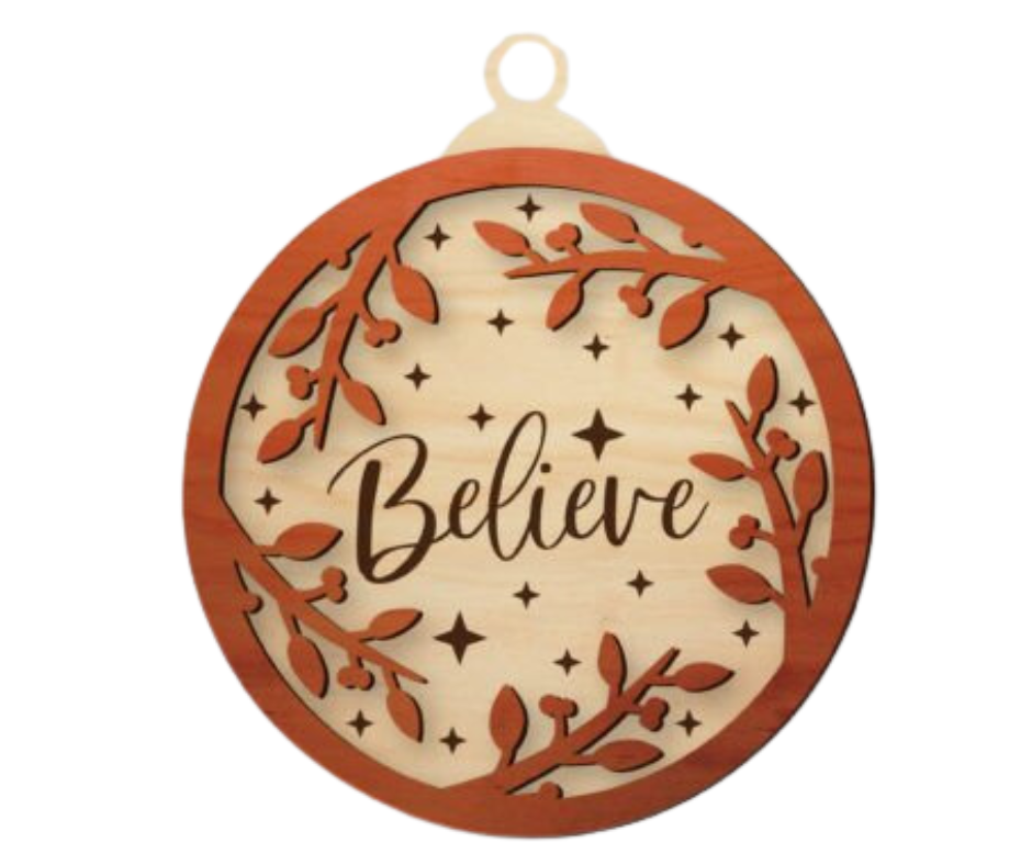 Wood Ornament Believe