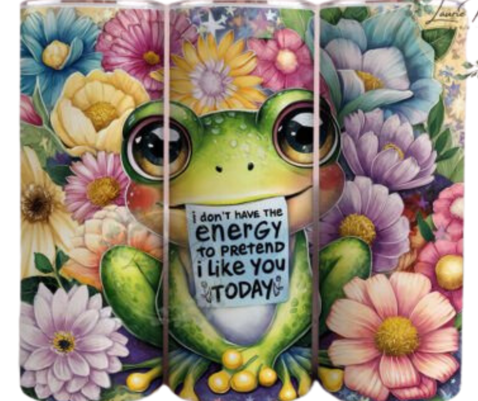 Sarcastic Frog Sublimation Tumbler