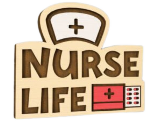 Laser Cut Magnet - Nurse Life