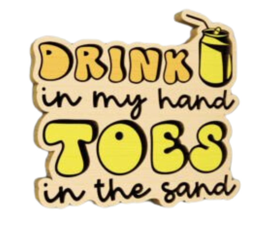 Laser Cut Magnet - Toes in Sand Drinks in Hand